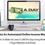 What is 1k a day fast track about