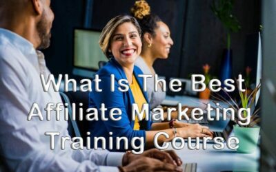 what is the best affiliate marketing training course